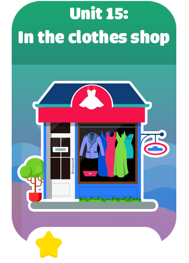 Unit 15: In the clothes shop